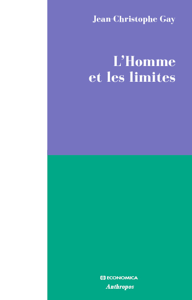 HOMME ET LES LIMITES (L')