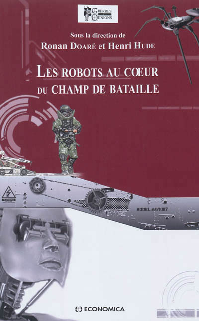 ROBOTS AU COEUR DU CHAMP DE BATAILLE (LES)