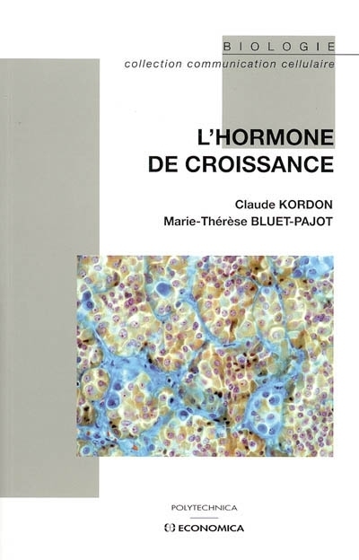 L'HORMONE DE CROISSANCE