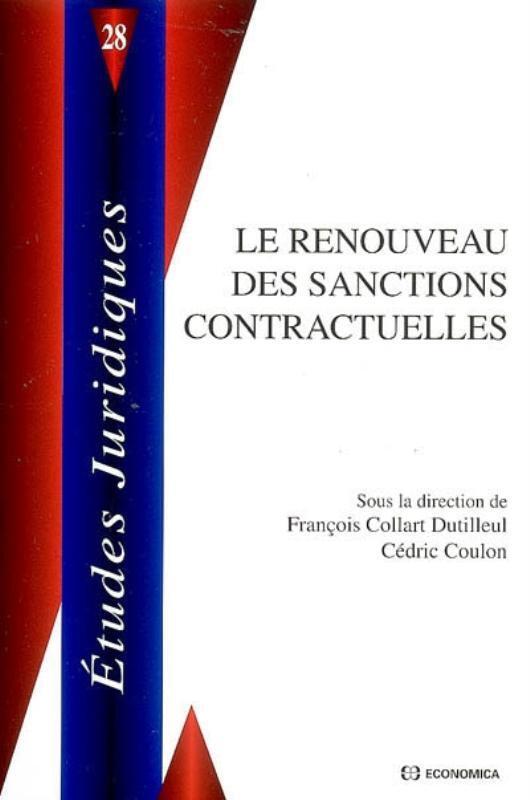 RENOUVEAU DES SANCTIONS CONTRACTUELLES (LE)