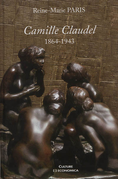 CAMILLE CLAUDEL - 1864-1943