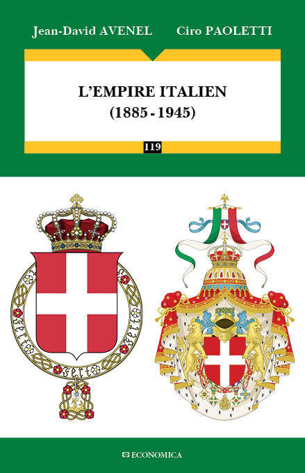 EMPIRE ITALIEN (1885-1945) (L')