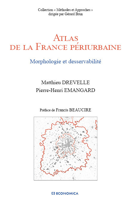 ATLAS DE LA FRANCE PERIURBAINE - MORPHOLOGIE ET DESSERVABILITE