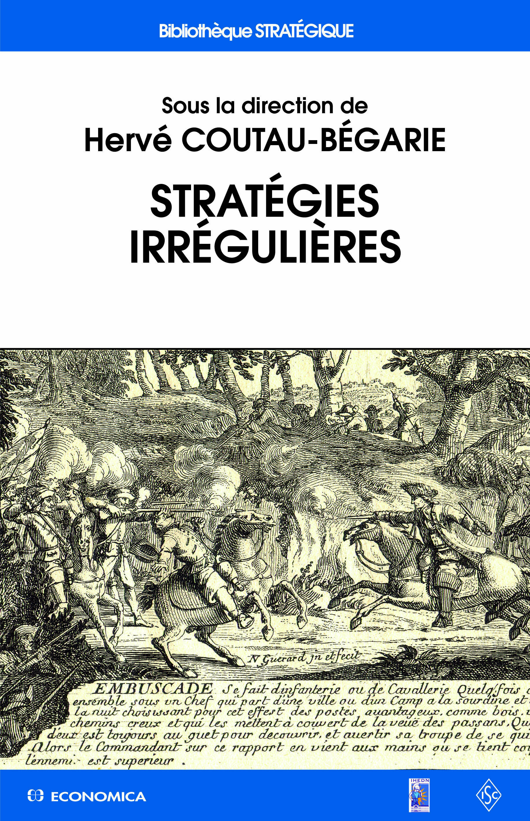 STRATEGIES IRREGULIERES