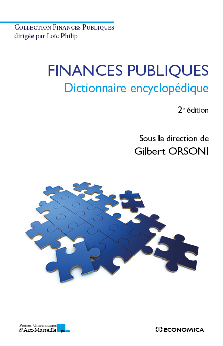 FINANCES PUBLIQUES - DICTIONNAIRE ENCYCLOPEDIQUE