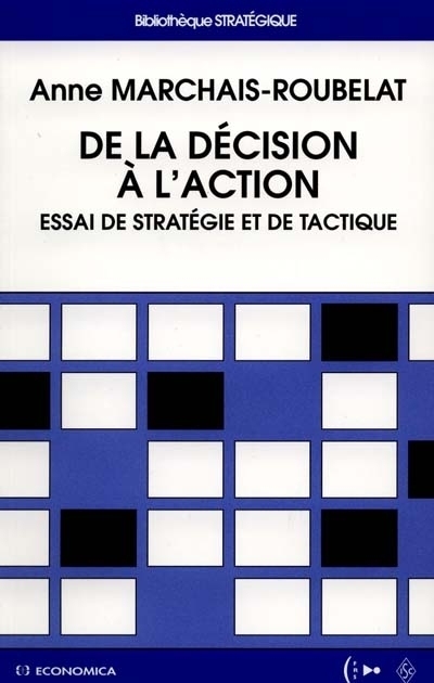 DE LA DECISION A L'ACTION