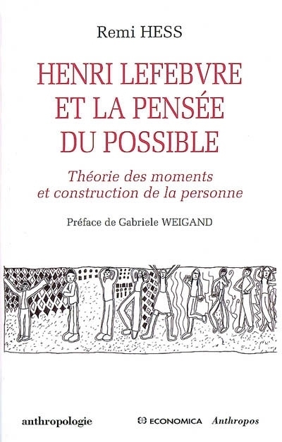 HENRI LEFEBVRE ET LA PENSEE DU POSSIBLE