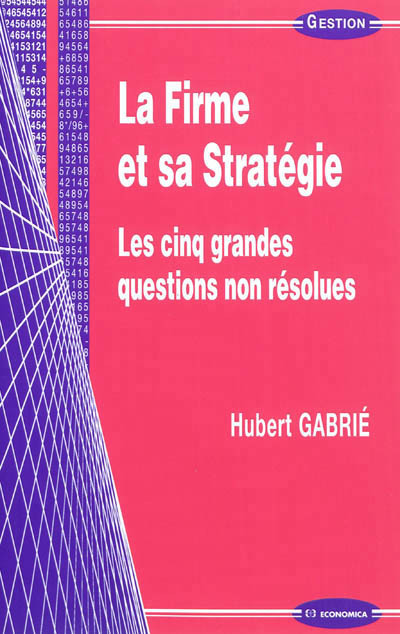 FIRME ET SA STRATEGIE (LA)