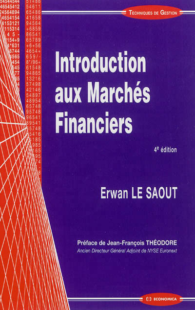 INTRODUCTION AUX MARCHES FINANCIERS, 4E ED.
