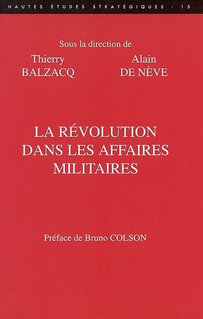 REVOLUTION DANS LES AFFAIRES MILITAIRES (LA)