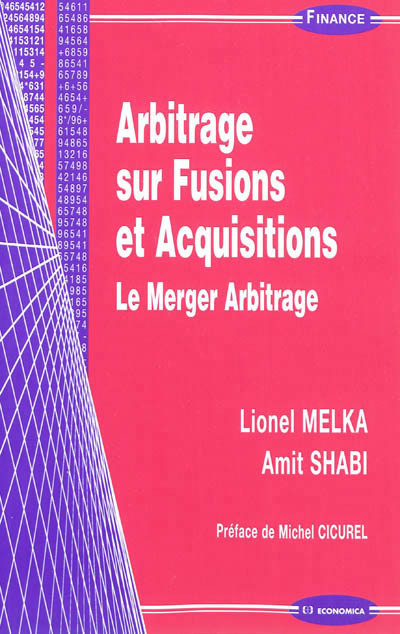 ARBITRAGE SUR FUSIONS ET ACQUISITIONS