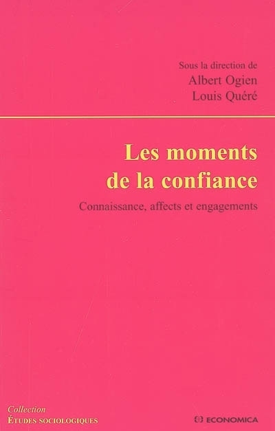 MOMENTS DE LA CONFIANCE (LES)