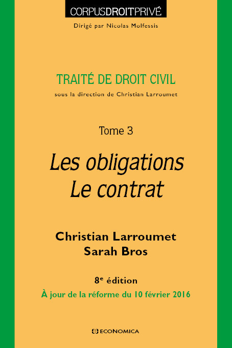 DROIT CIVIL - TOME 3 - LES OBLIGATIONS- LE CONTRAT