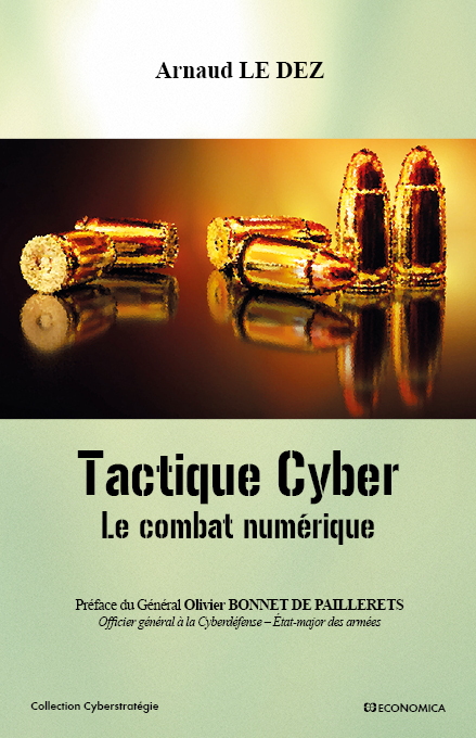 TACTIQUE CYBER - LE COMBAT NUMERIQUE