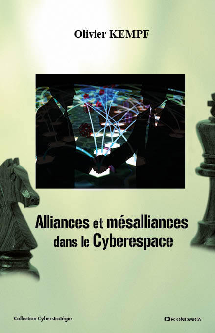 ALLIANCES ET MESALLIANCES DANS LE CYBERESPACE