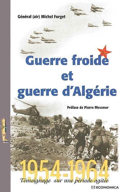 GUERRE FROIDE ET GUERRE D'ALGERIE
