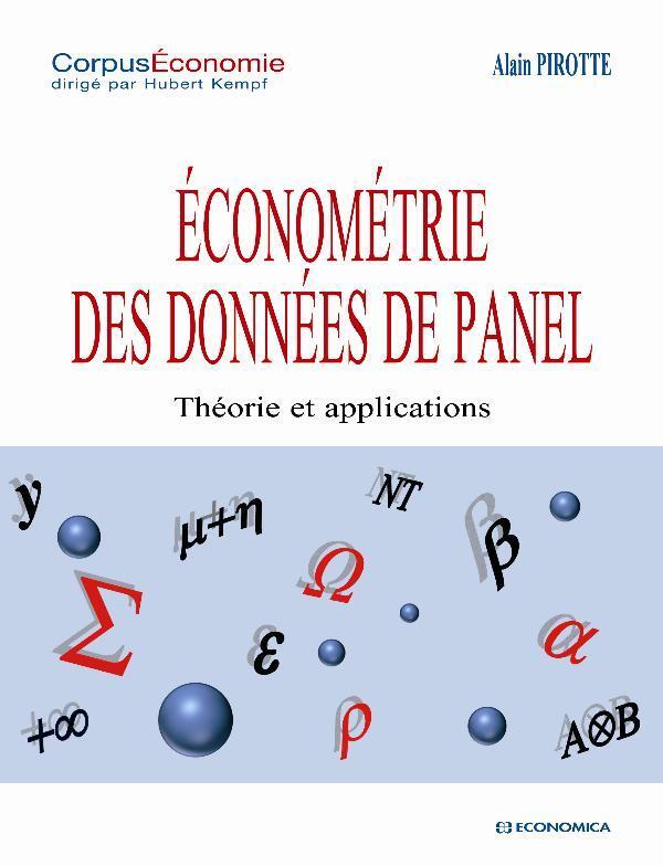 ECONOMETRIE DES DONNEES DE PANEL - THEORIE ET APPLICATIONS