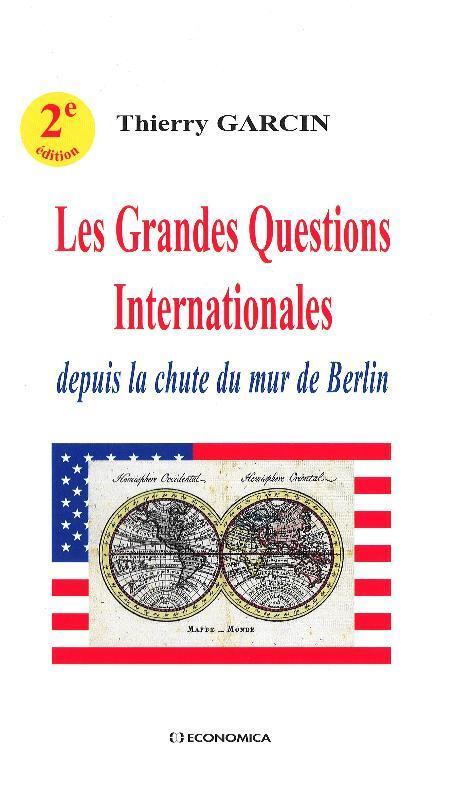 GRANDES QUESTIONS INTERNATIONALES, 2E ED. (LES)