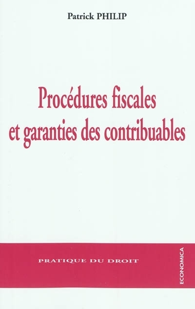 PROCEDURES FISCALES ET GARANTIES DES CONTRIBUABLES