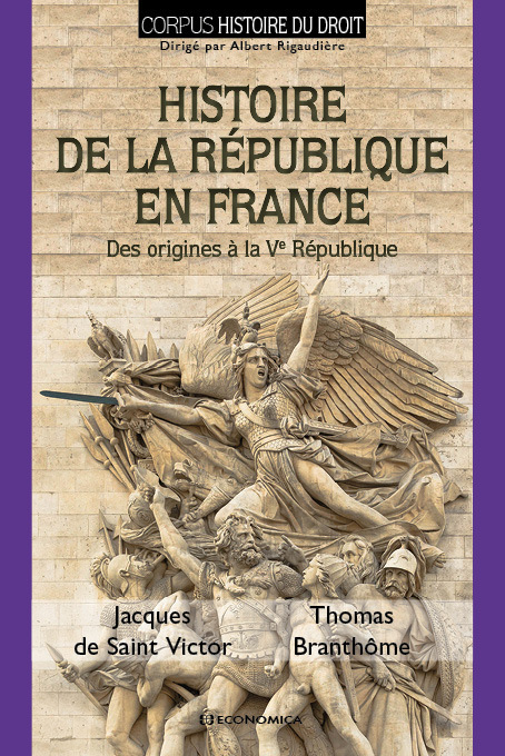 HISTOIRE DE LA REPUBLIQUE EN FRANCE