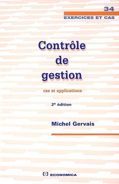 CONTROLE DE GESTION-CAS, 2E ED.