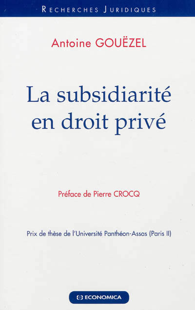 SUBSIDIARITE EN DROIT PRIVE (LA)