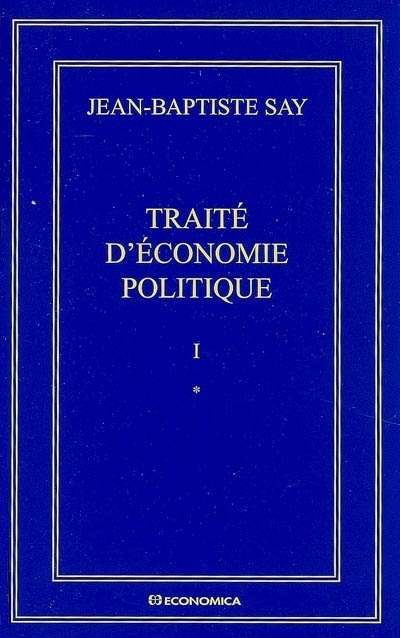 TRAITE D'ECONOMIE POLITIQUE EN 2 TOMES