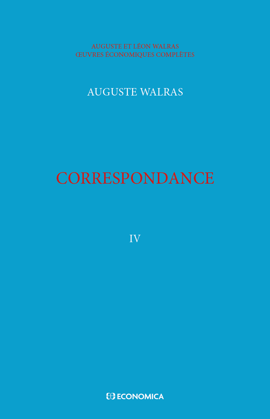 Walras œuvres économiques complètes vol. IV