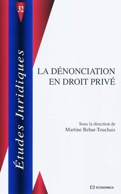 DENONCIATION EN DROIT PRIVE (LA)