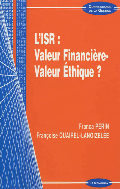 ISR : VALEUR FINANCIERE - VALEUR ETHIQUE ? (L')