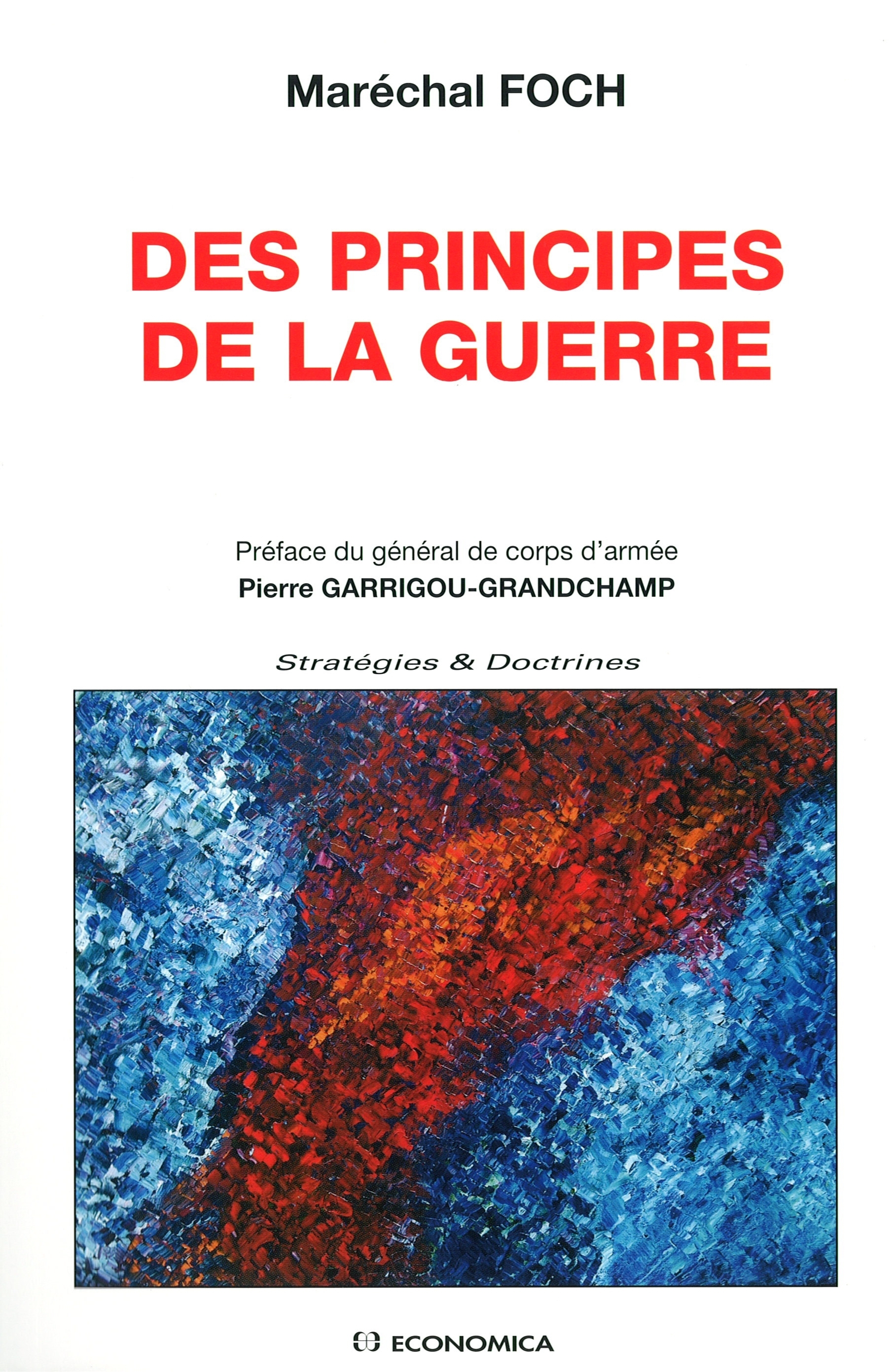 PRINCIPES DE LA GUERRE (LES)