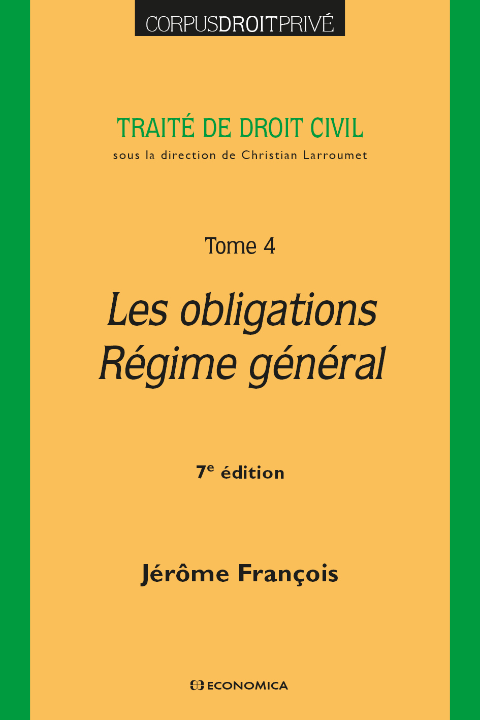 Les obligations - Régime général - 7e éd.