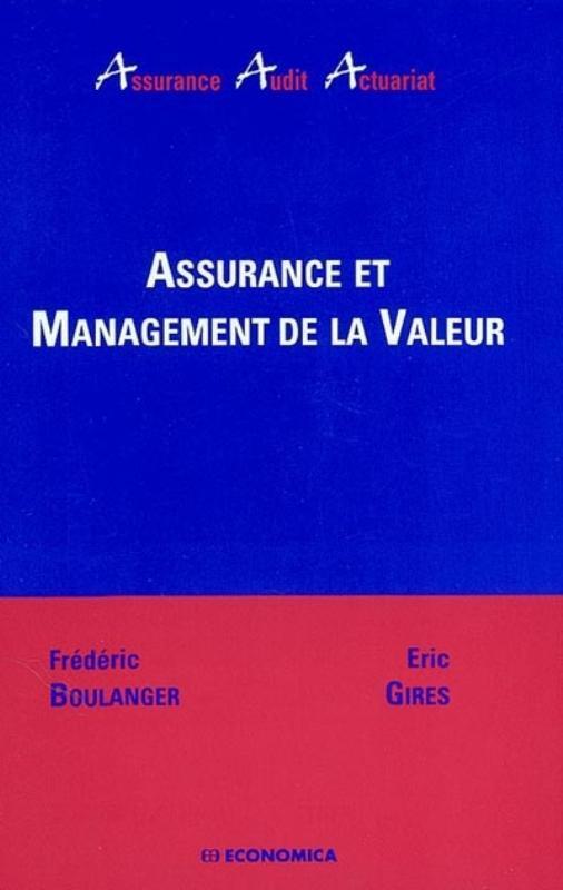 ASSURANCE ET MANAGEMENT DE LA VALEUR