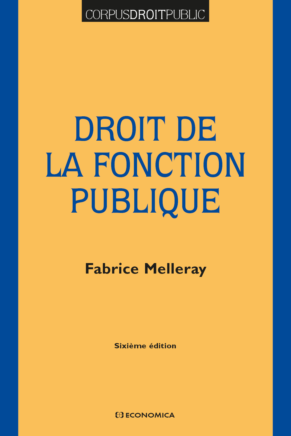 Droit de la fonction publique - 6e éd.