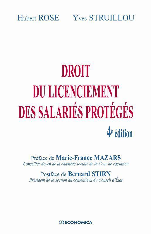 DROIT DU LICENCIEMENT DES SALARIES PROTEGES, 4E ED.