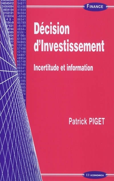 DECISION D'INVESTISSEMENT