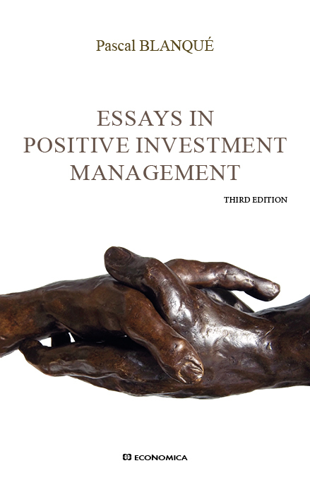 ESSAYS IN POSITIVE INVESTMENT MANAGEMENT, THIRD ED.