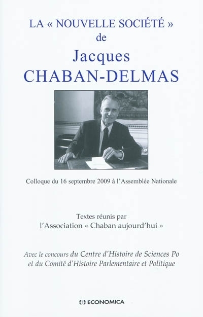 """NOUVELLE SOCIETE"" DE JACQUES CHABAN-DELMAS (LA)"