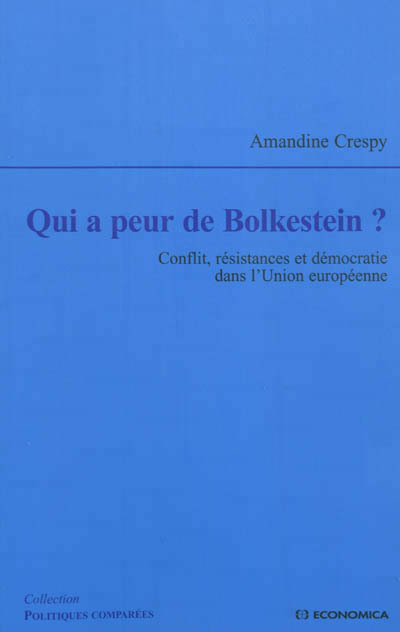 QUI A PEUR DE BOLKESTEIN ?