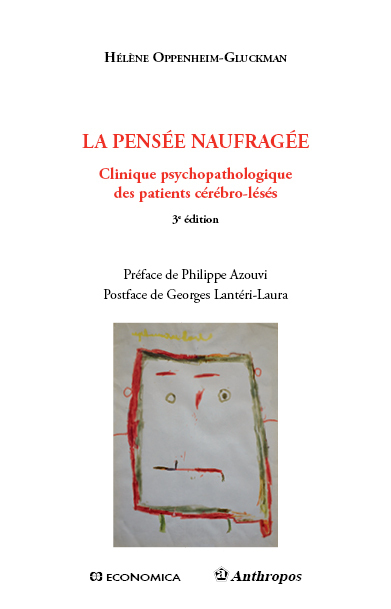 PENSEE NAUFRAGEE, 3E ED. (LA)