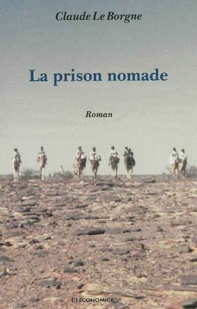 PRISON NOMADE (LA)
