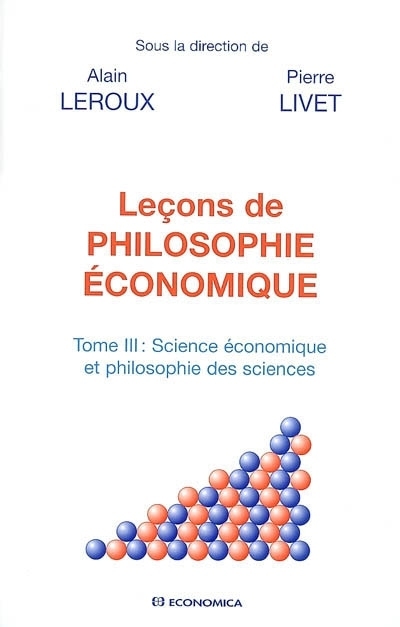 LECONS DE PHILOSOPHIE ECONOMIQUE, TOME III