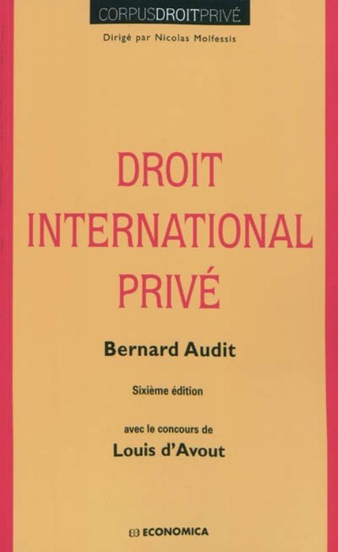 DROIT INTERNATIONAL PRIVE, 6E ED.