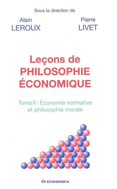LECONS DE PHILOSOPHIE ECONOMIQUE, TOME II