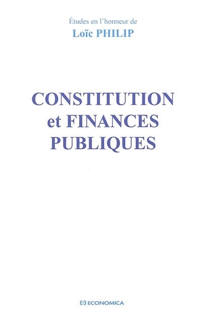 CONSTITUTION ET FINANCES PUBLIQUES
