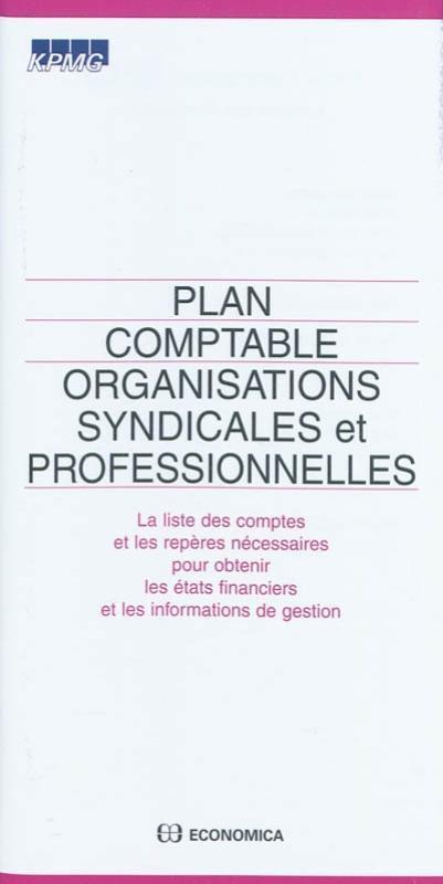 PLAN COMPTABLE ORGANISATIONS SYNDICALES