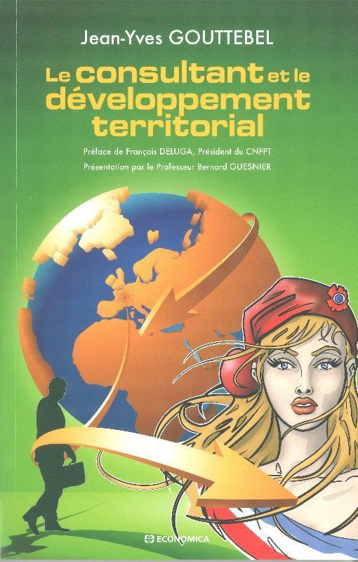 CONSULTANT ET LE DEVELOPPEMENT TERRITORIAL (LE)