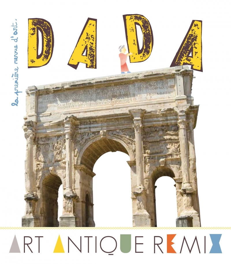 Art antique remix (revue dada 191)