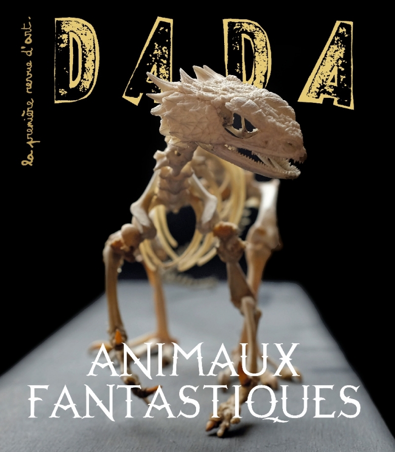 Animaux fantastiques (revue DADA 276)