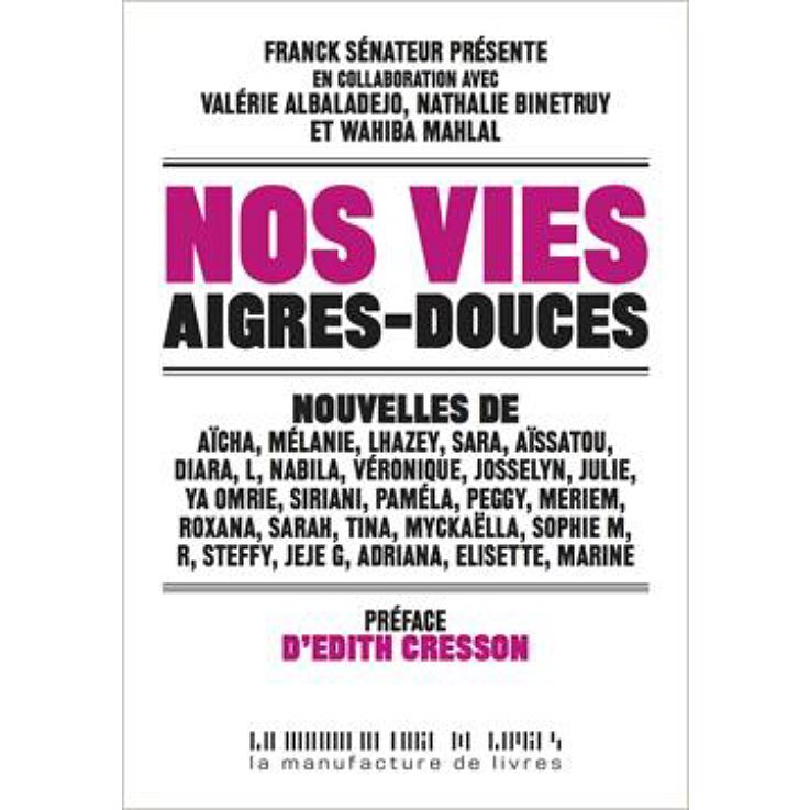 Nos vies aigres douces